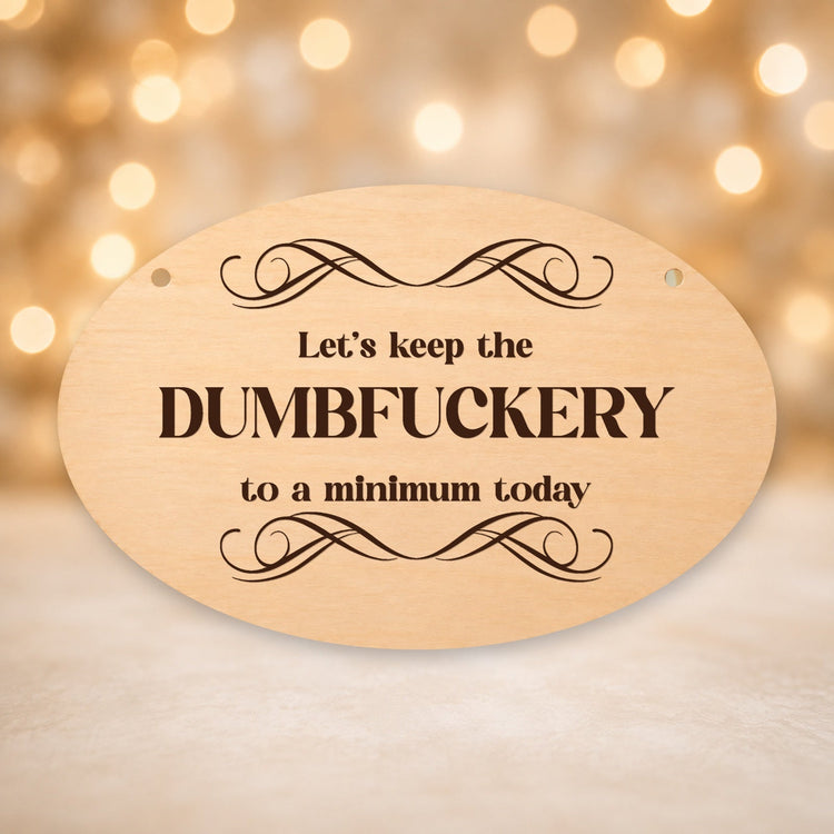 Funny and rude wooden plaque gift