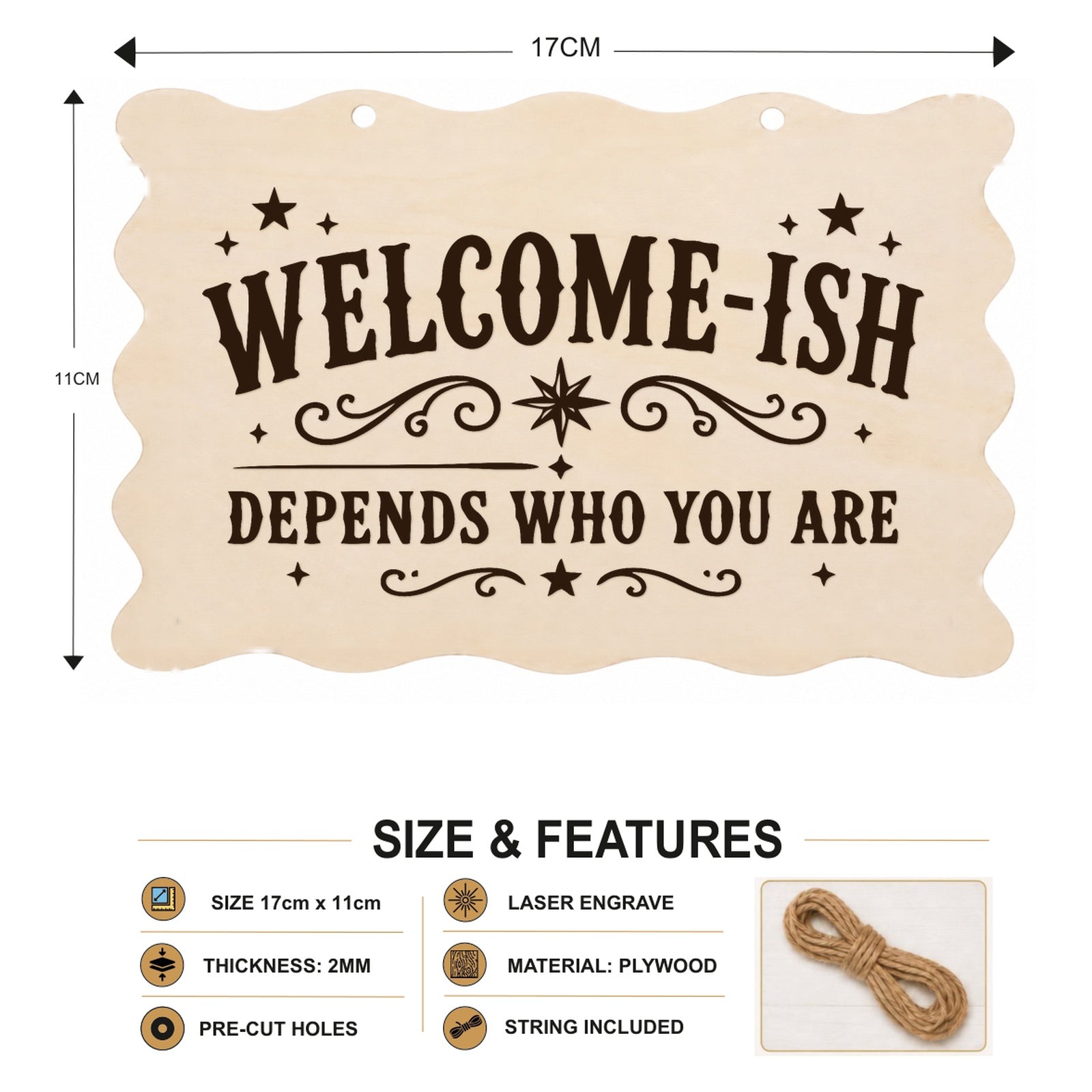 Welcome-ish Depends Who You Are plaque showing 20 x 10 cm size and product features