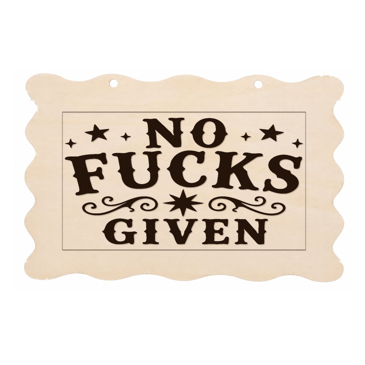 No F**ks Given rude scalloped wooden plaque on a white background