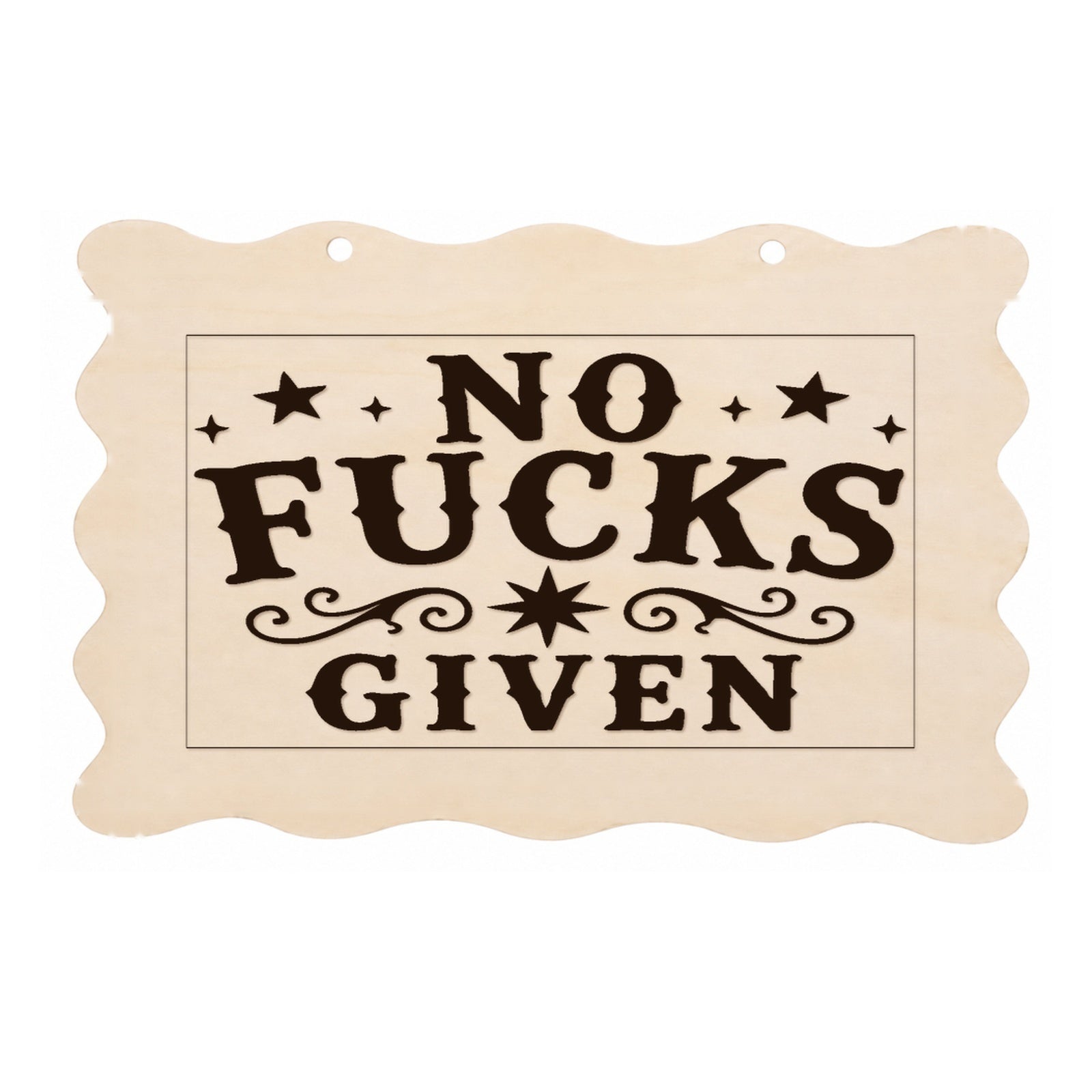 No F**ks Given rude scalloped wooden plaque on a white background