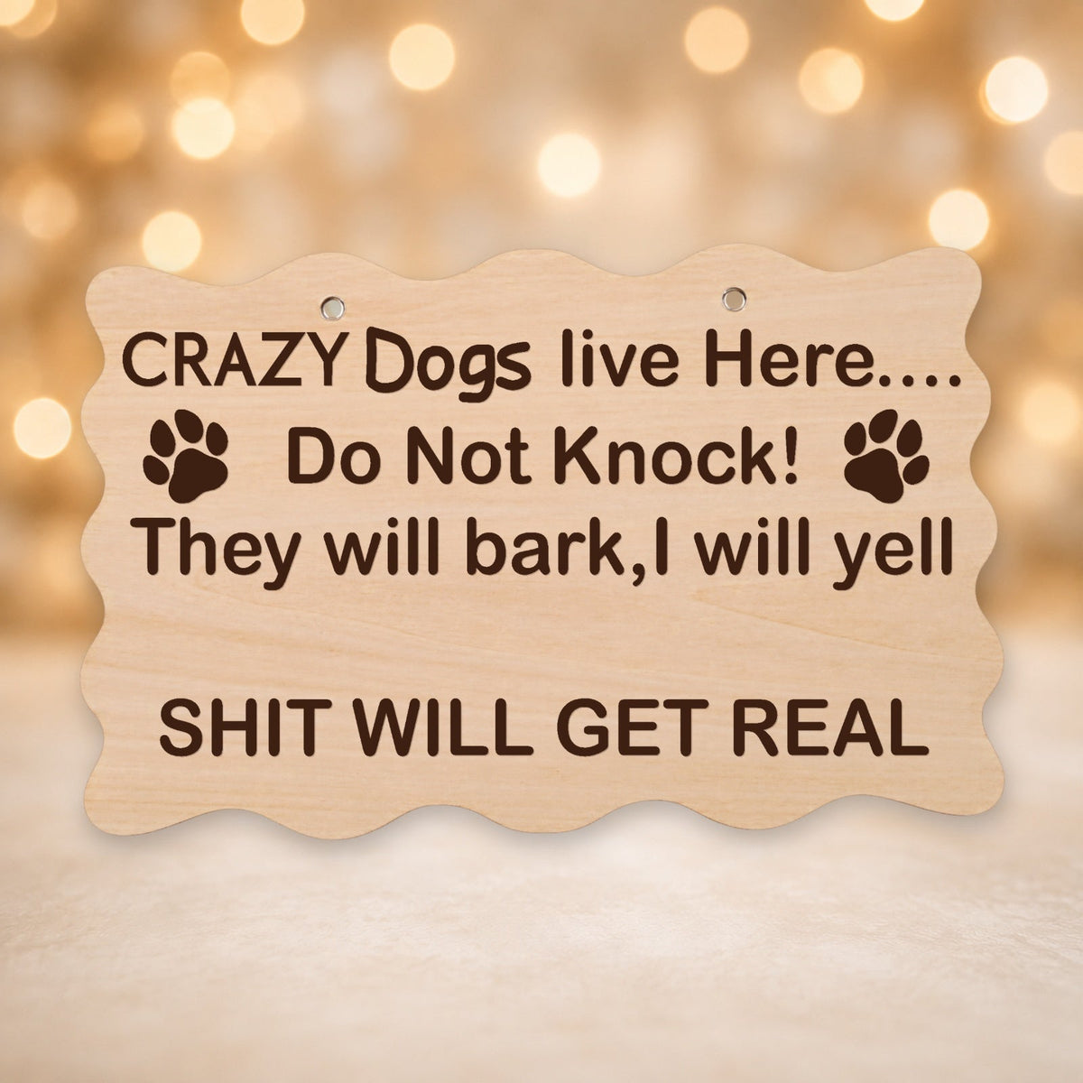 016, Crazy Dog Lives Here, Do Not Knock