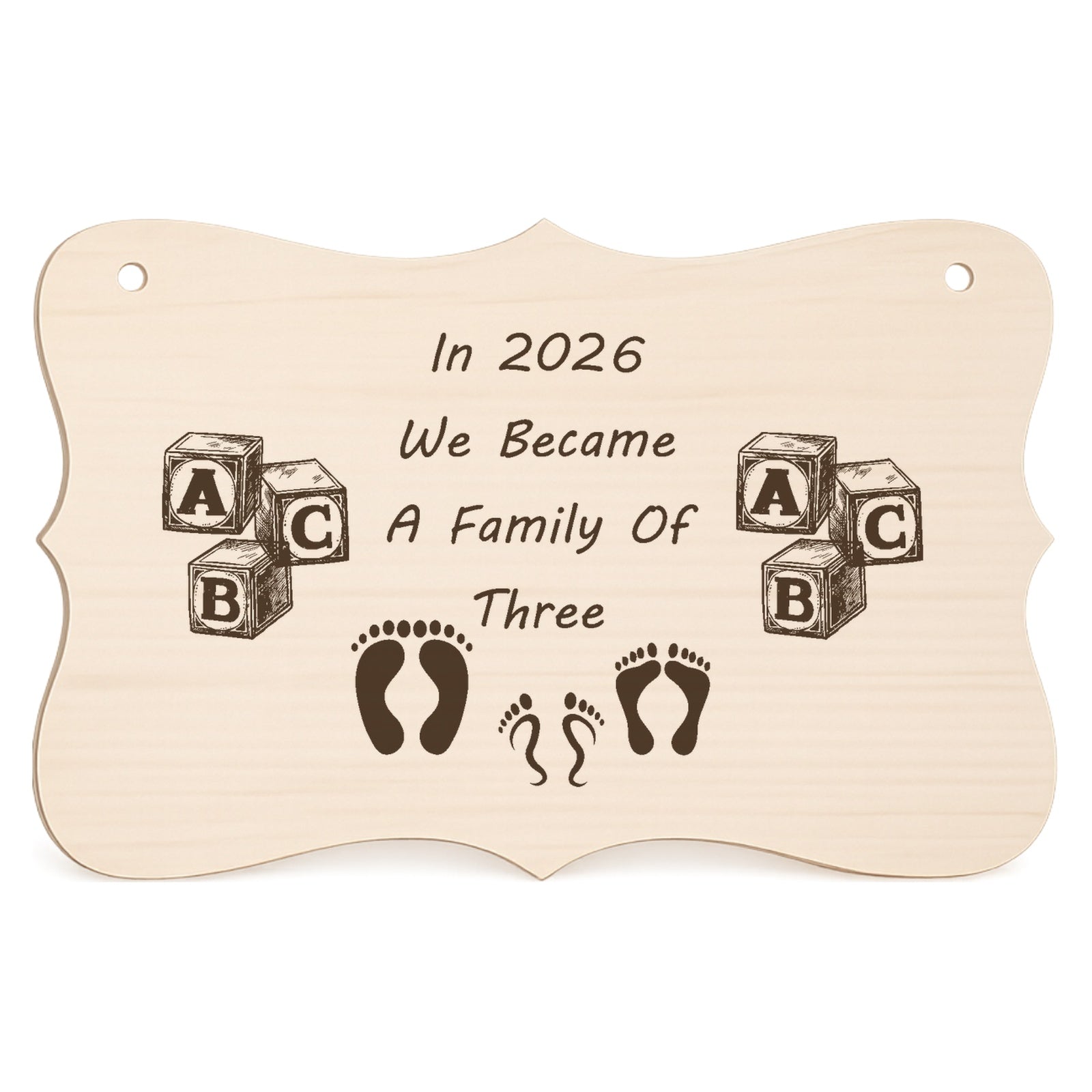 In 2026 We Became a Family of 3 wooden keepsake plaque on a white background