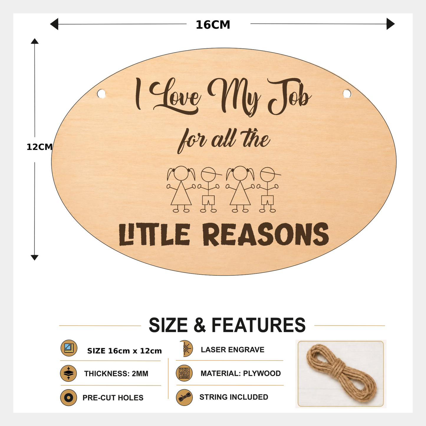 I Love My Job for the Little Reasons plaque showing 15 x 11 cm size and product features