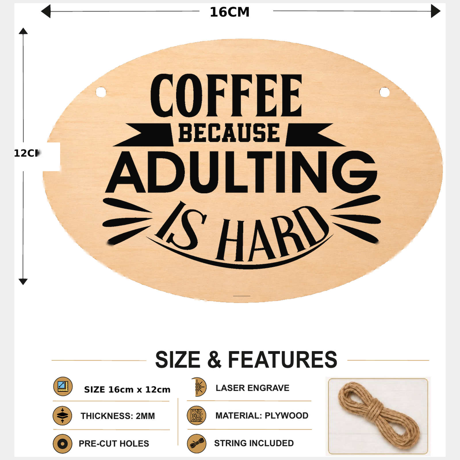 Coffee Because Adulting Is Hard plaque showing size and product features