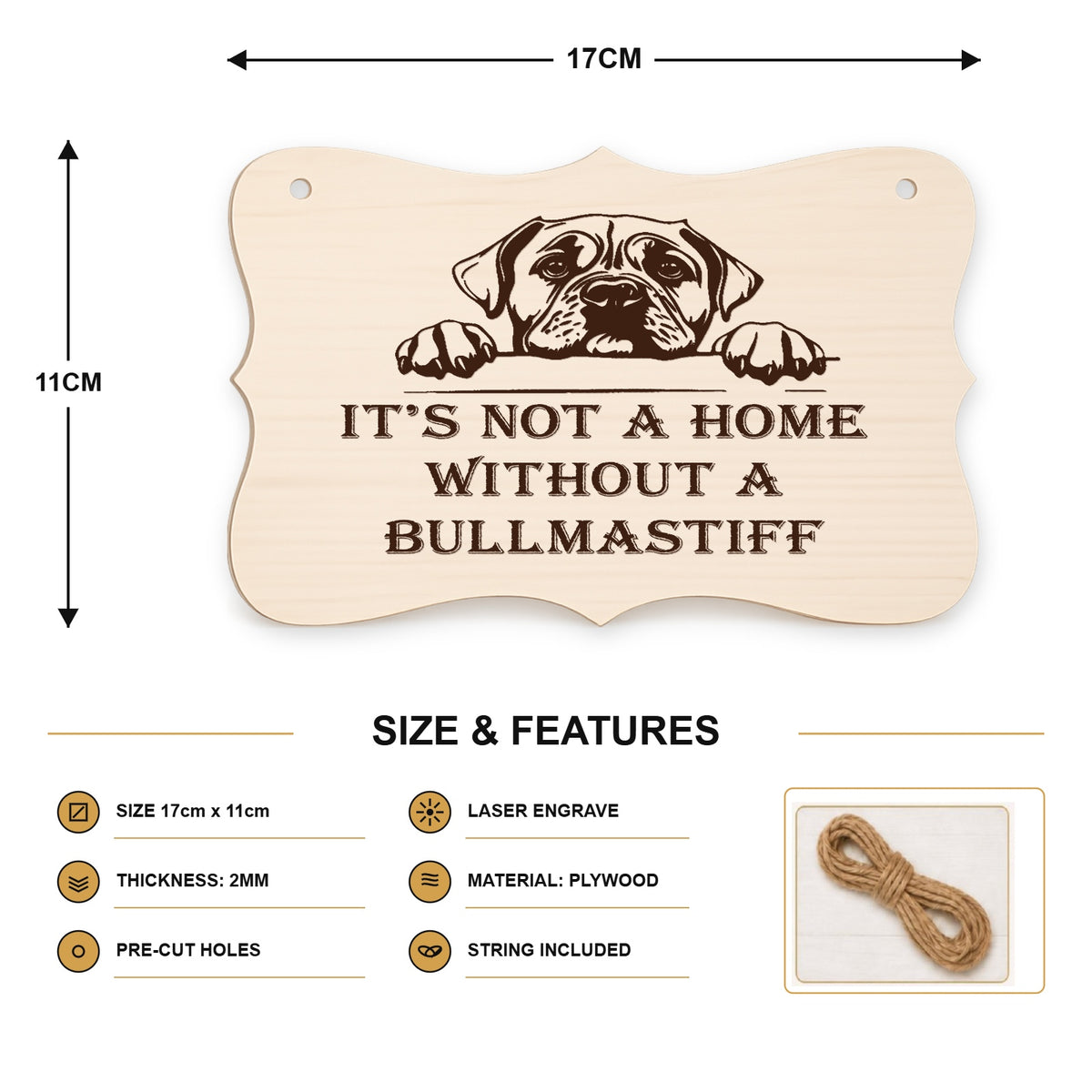 075, A House Is Not A Home Without A Bullmastiff - SIZE