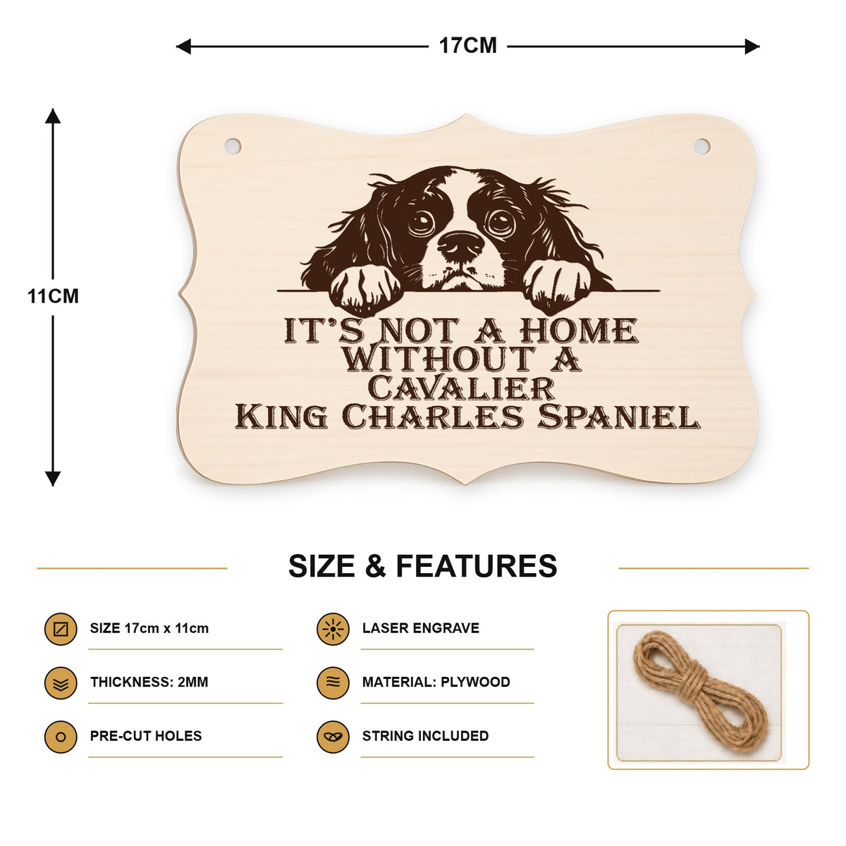 076, A House Is Not A Home Without A Cavalier King Charles Spaniel - SIZE
