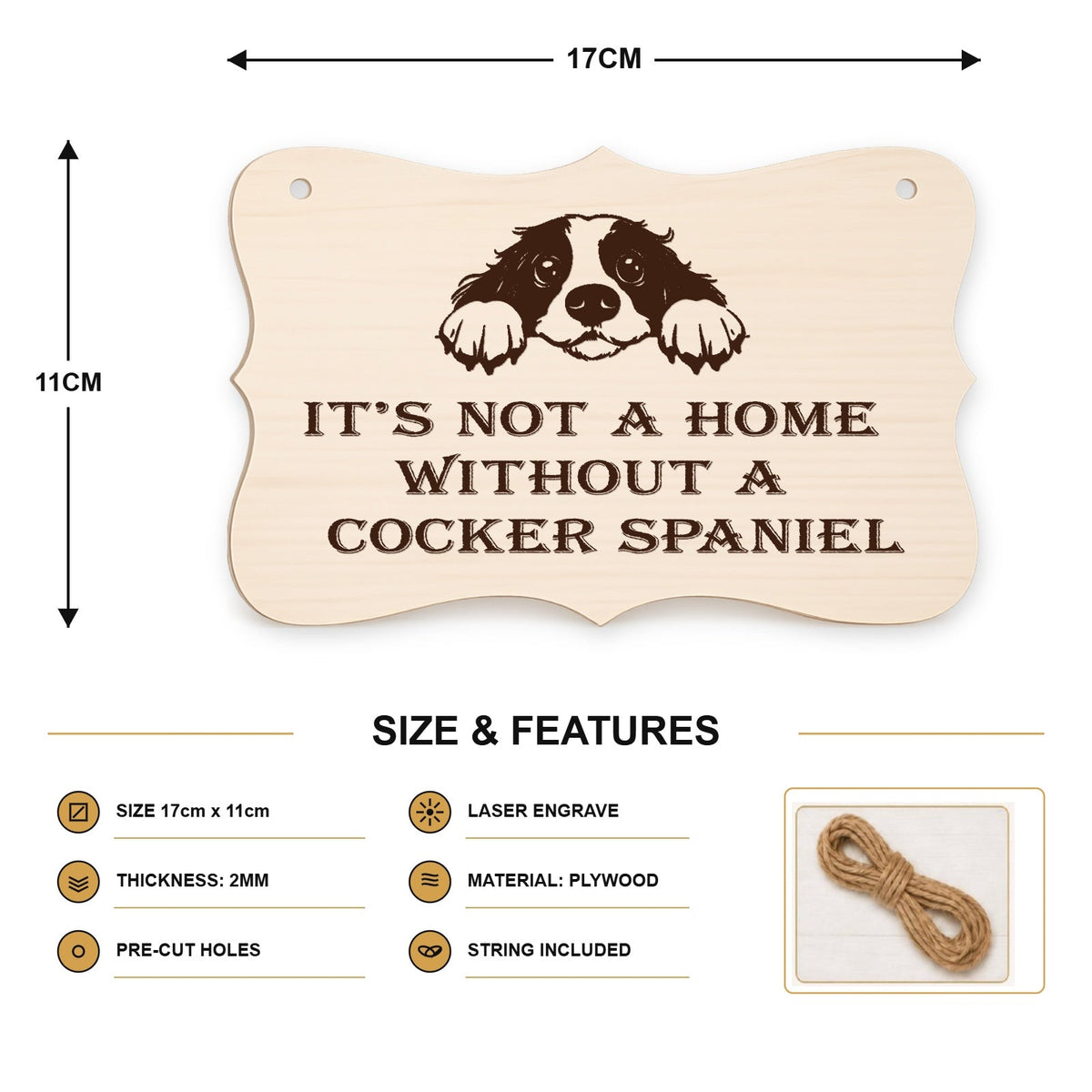 078, A House Is Not A Home Without A Cocker Spaniel - SIZE