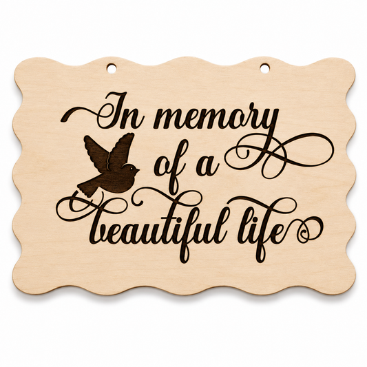 In Memory of a Beautiful Life laser engraved scalloped memorial plaque