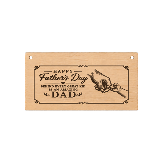Happy Father's Day Dad Behind Every Dad Plaque Gift 20x10cm - laser engraved wooden plaque by South Yorkshire Engraving