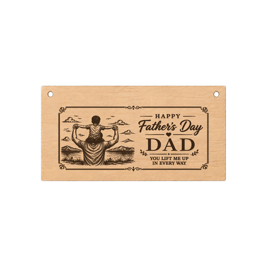 Happy Father's Day Dad You Lift Dad Plaque Gift 20x10cm - laser engraved wooden plaque by South Yorkshire Engraving