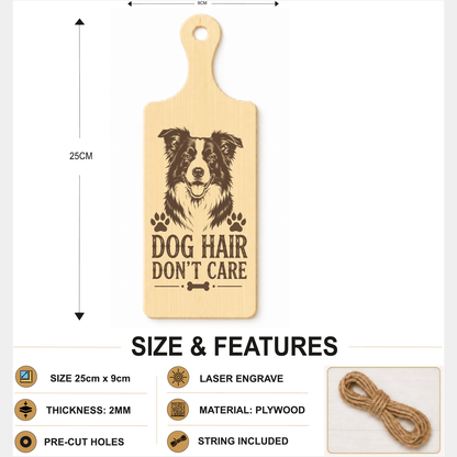Dog Hair Don't Care plaque showing 24 x 9 cm size and product features