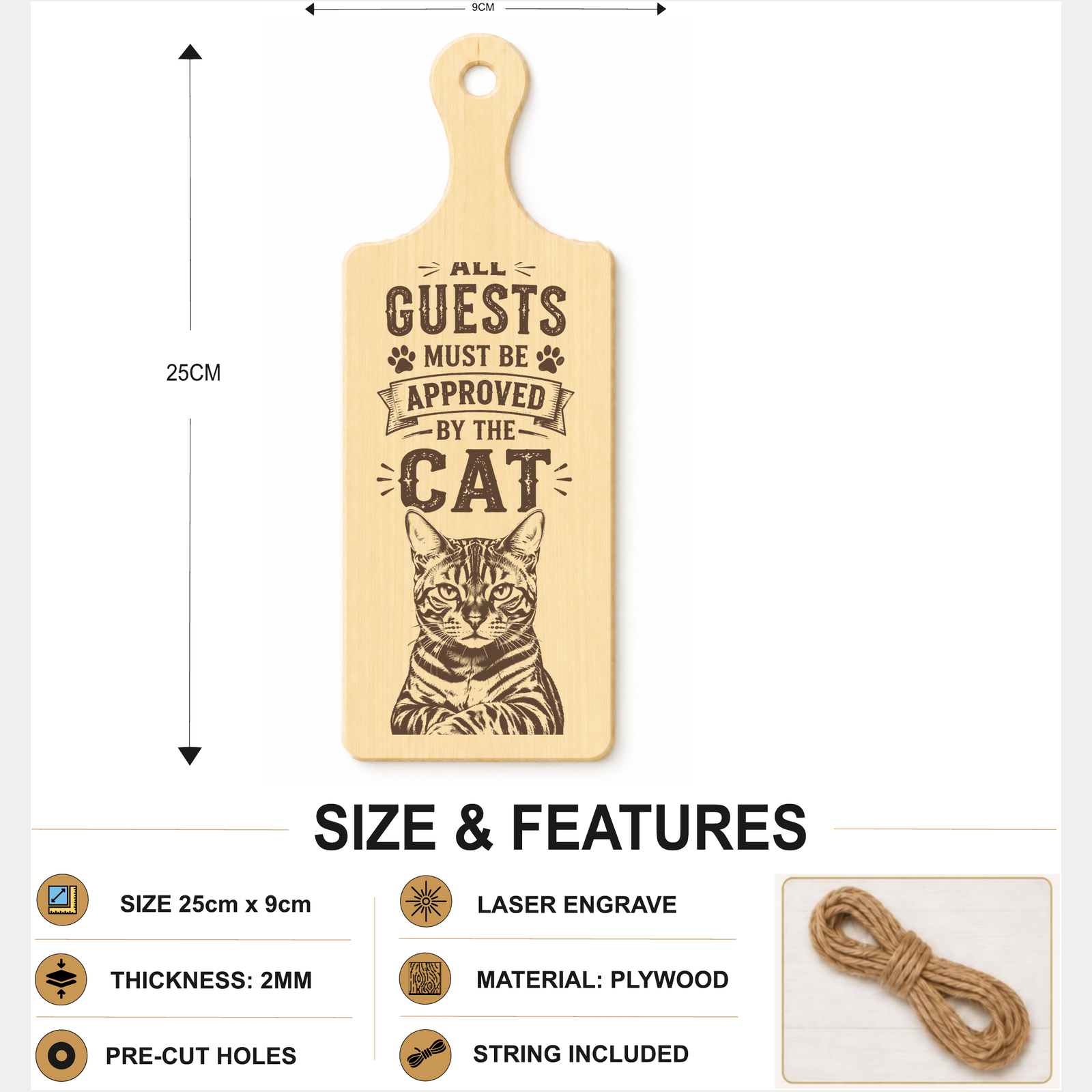 All Guests Must Be Approved By The Cat plaque showing 24 x 9 cm size and product features