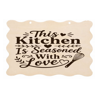 This Kitchen Is Seasoned With Love scalloped wooden plaque on a white background