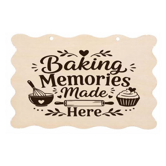 Baking Memories Made Here scalloped wooden kitchen plaque on a white background