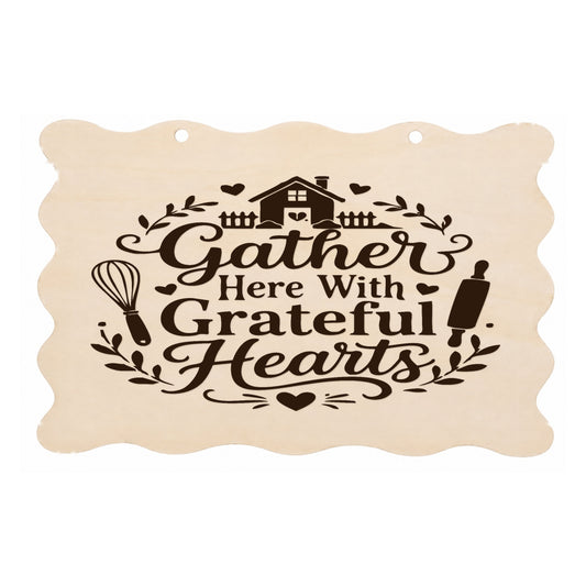 Gather Here With Grateful Hearts scalloped kitchen plaque on a white background