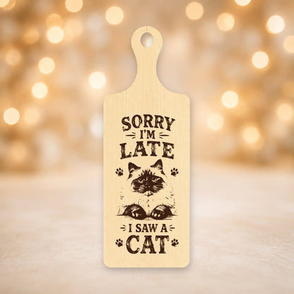 190, Sorry I’m Late, I Saw a Cat