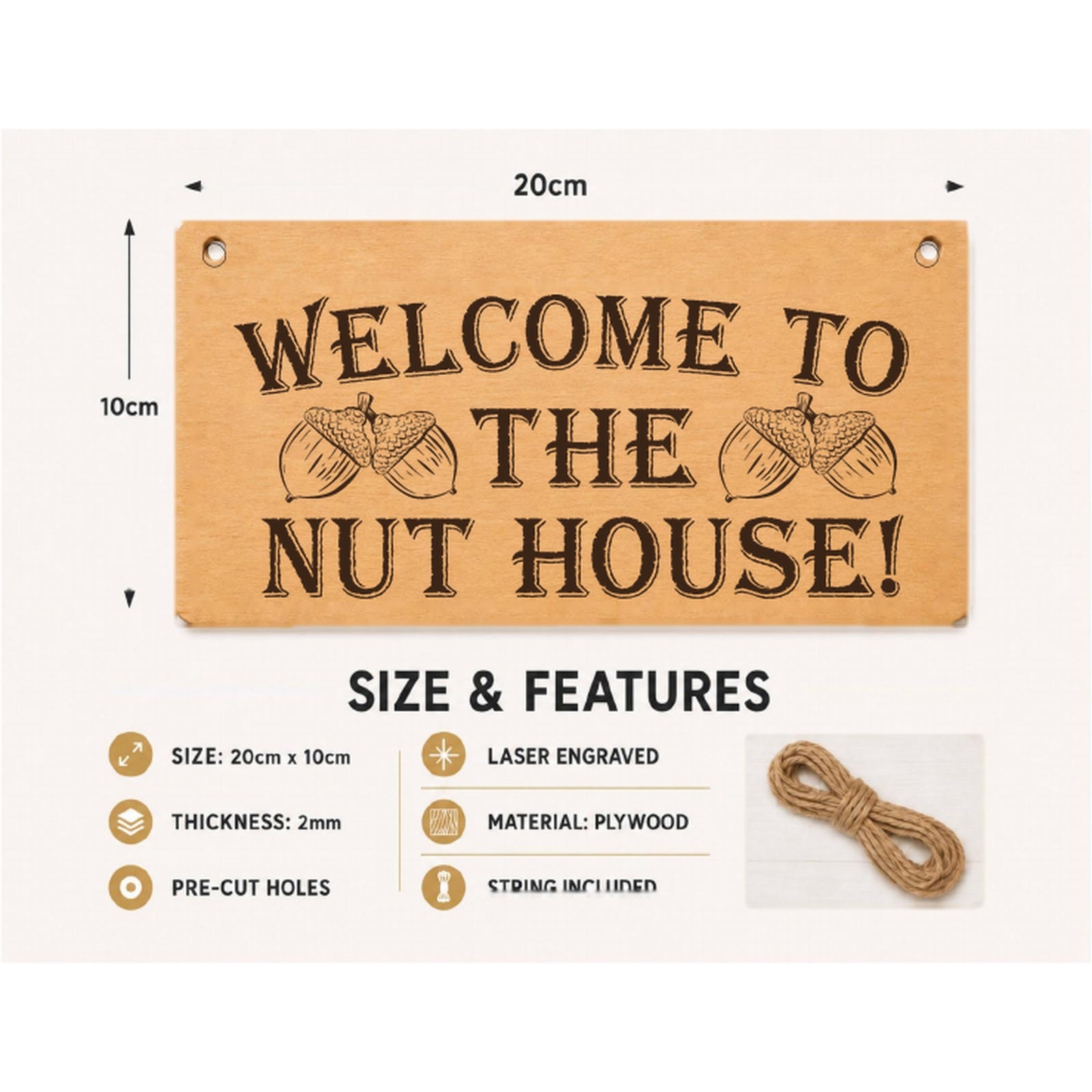 Welcome to the Nut House plaque showing 20 x 10 cm size and product features