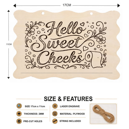 Hello Sweet Cheeks plaque showing 20 x 10 cm size and product features