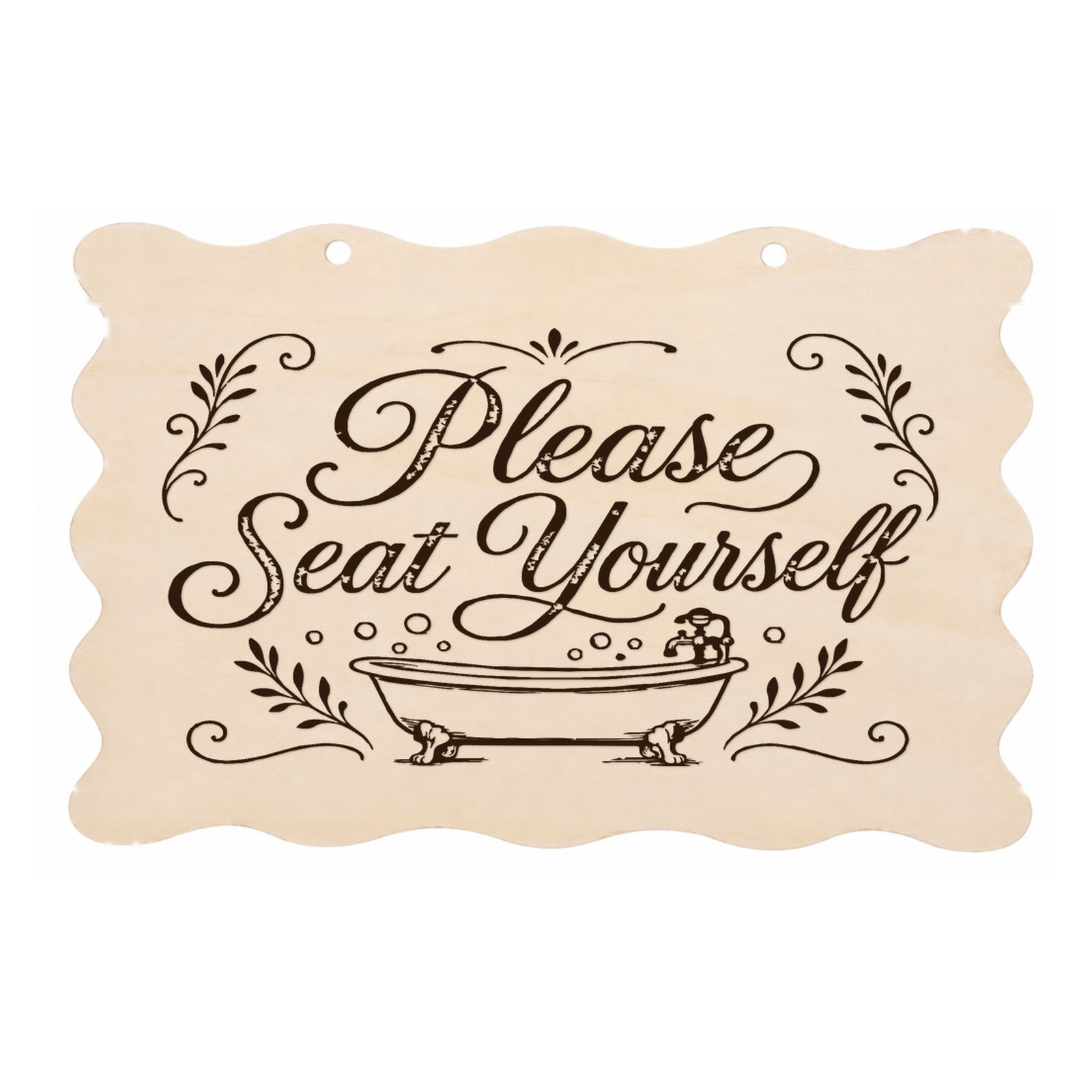 Please Seat Yourself scalloped bathroom plaque on a white background