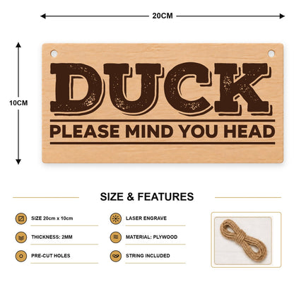 289, Duck! Please Mind Your Head - V12 - SIZE