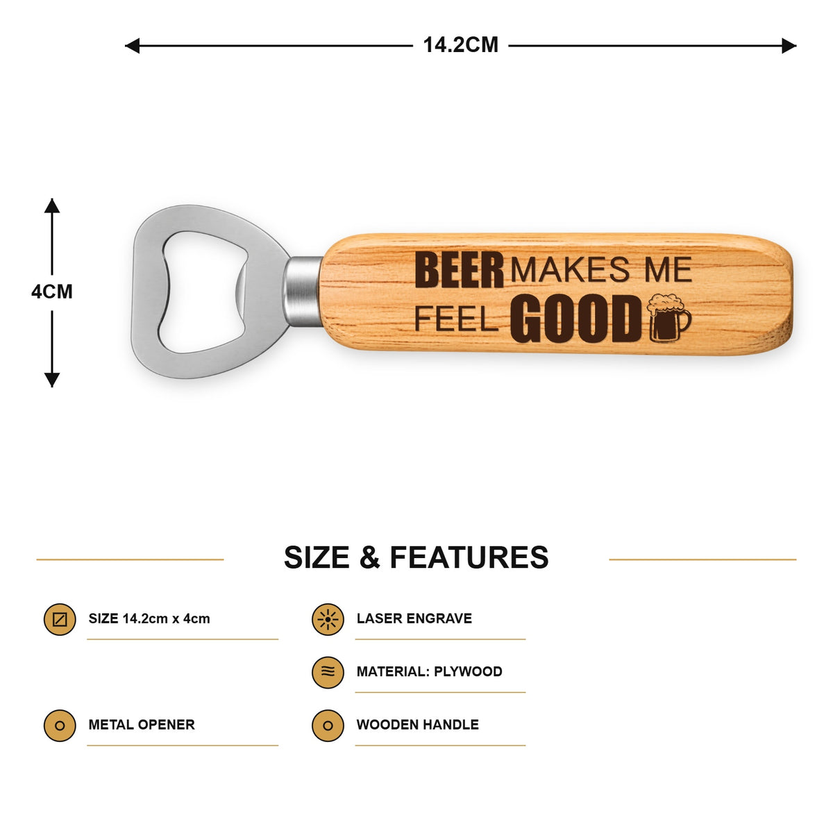 407, Beer Makes Me Feel Good - SIZE