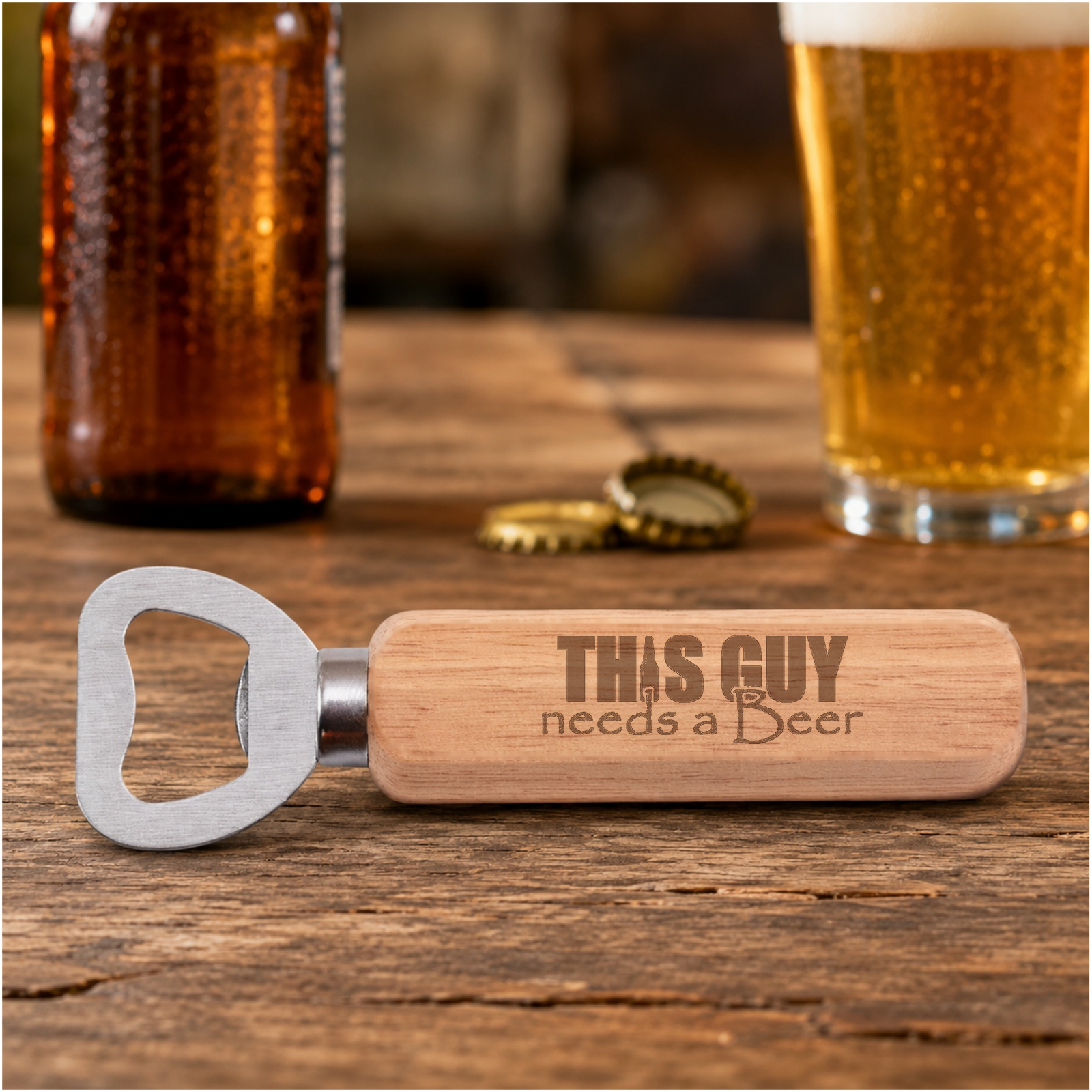 This Guy Needs A Beer engraved bottle opener in a realistic beer setting
