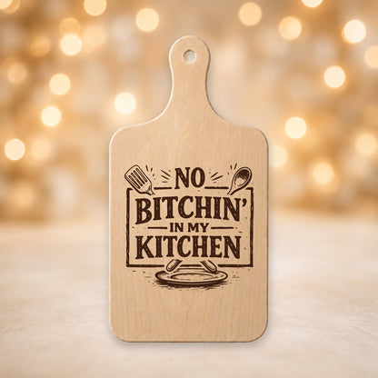 428, No Bitchin’ in My Kitchen