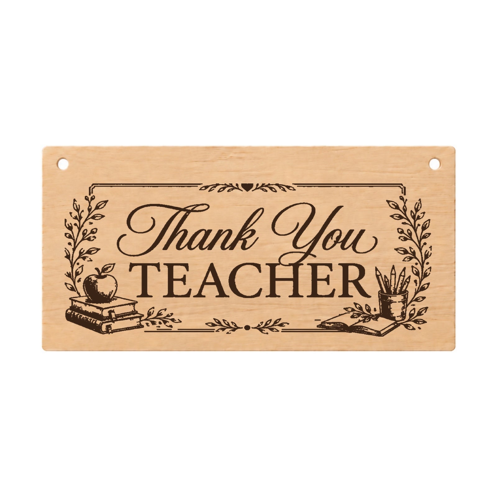 Thank You Teacher laser engraved wooden plaque on a white background