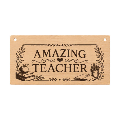 Amazing Teacher laser engraved wooden thank you plaque on a white background