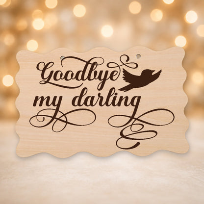 727, Goodbye My Darling