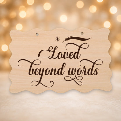 734, Loved Beyond Words