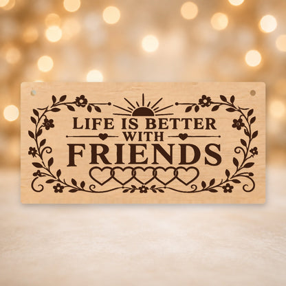 766, Life Is Better With Friends - V12