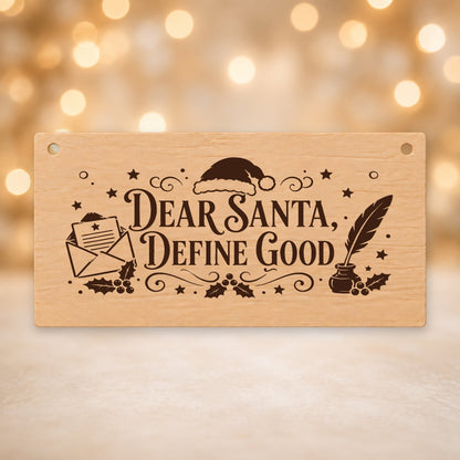 790, Dear Santa Define Good - V12