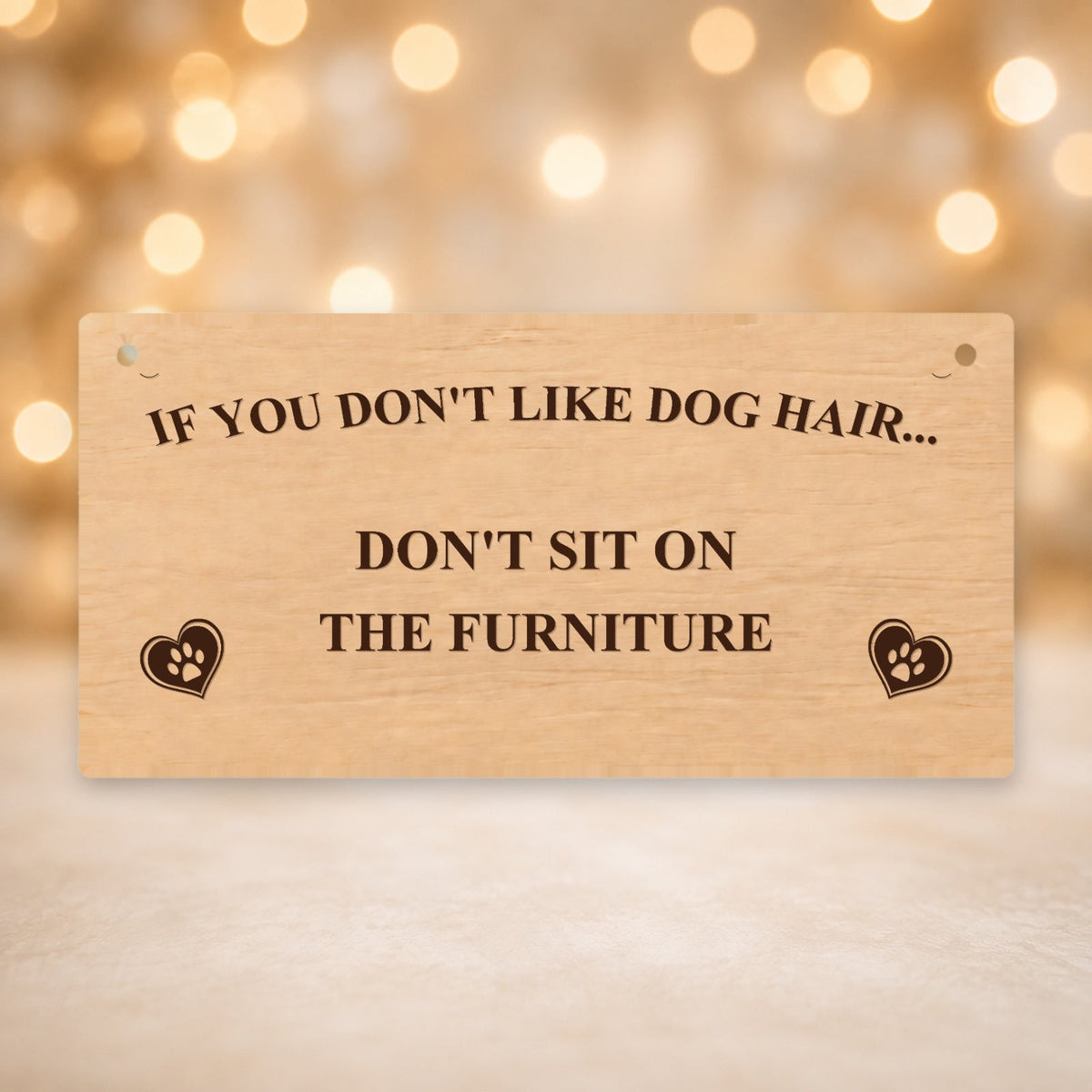 836, If You Don't Like Dog Hair - Don't Sit on the Furniture - V12
