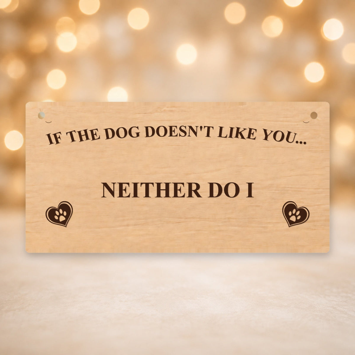 837, If the Dog Doesn't Like You - Neither Do I - V12