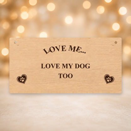 843, Love Me - Love My Dog Too - V12