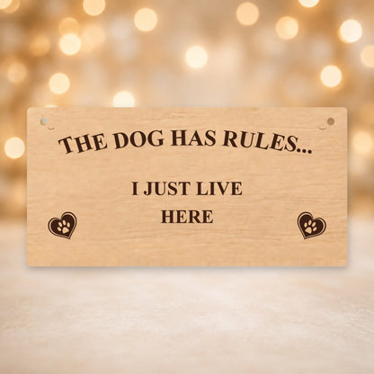 845, The Dog Has Rules - I Just Live Here - V12