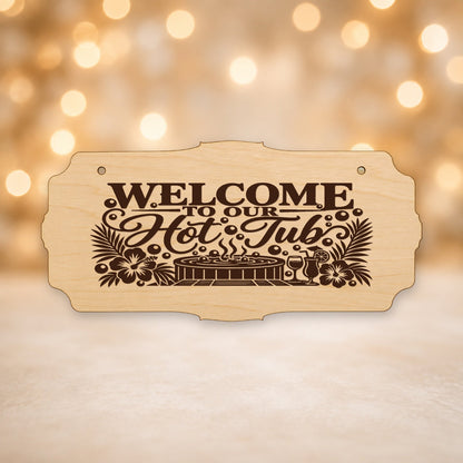 853, Welcome to Our Hot Tub - Mountain & Floral