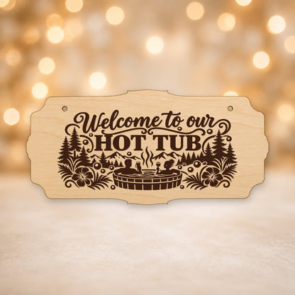 854, Welcome to Our Hot Tub - Tropical