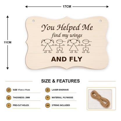 957, You Helped Me Find My Wings and Fly, curved plaque - SIZE