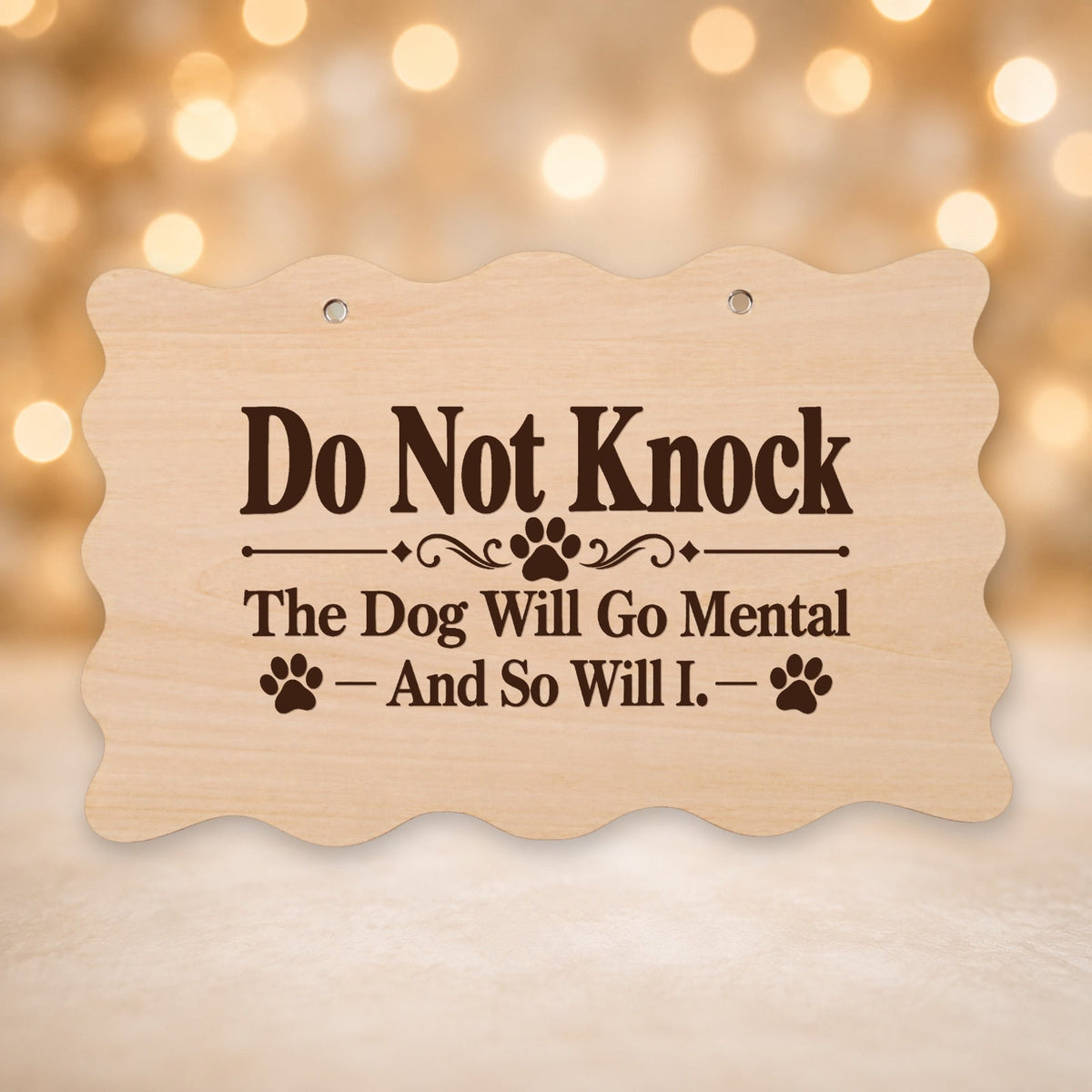 962, Do Not Knock - The Dog Will Go Mental and So Will I