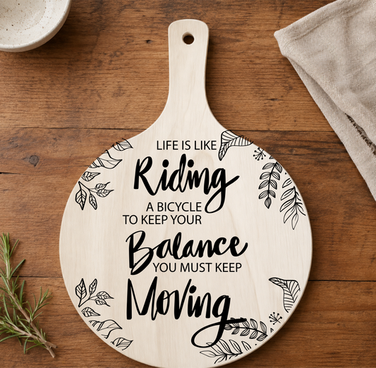 Laser Engraved Wooden Paddle Plaque Life Bicycle Quote 25cm x 18cm
