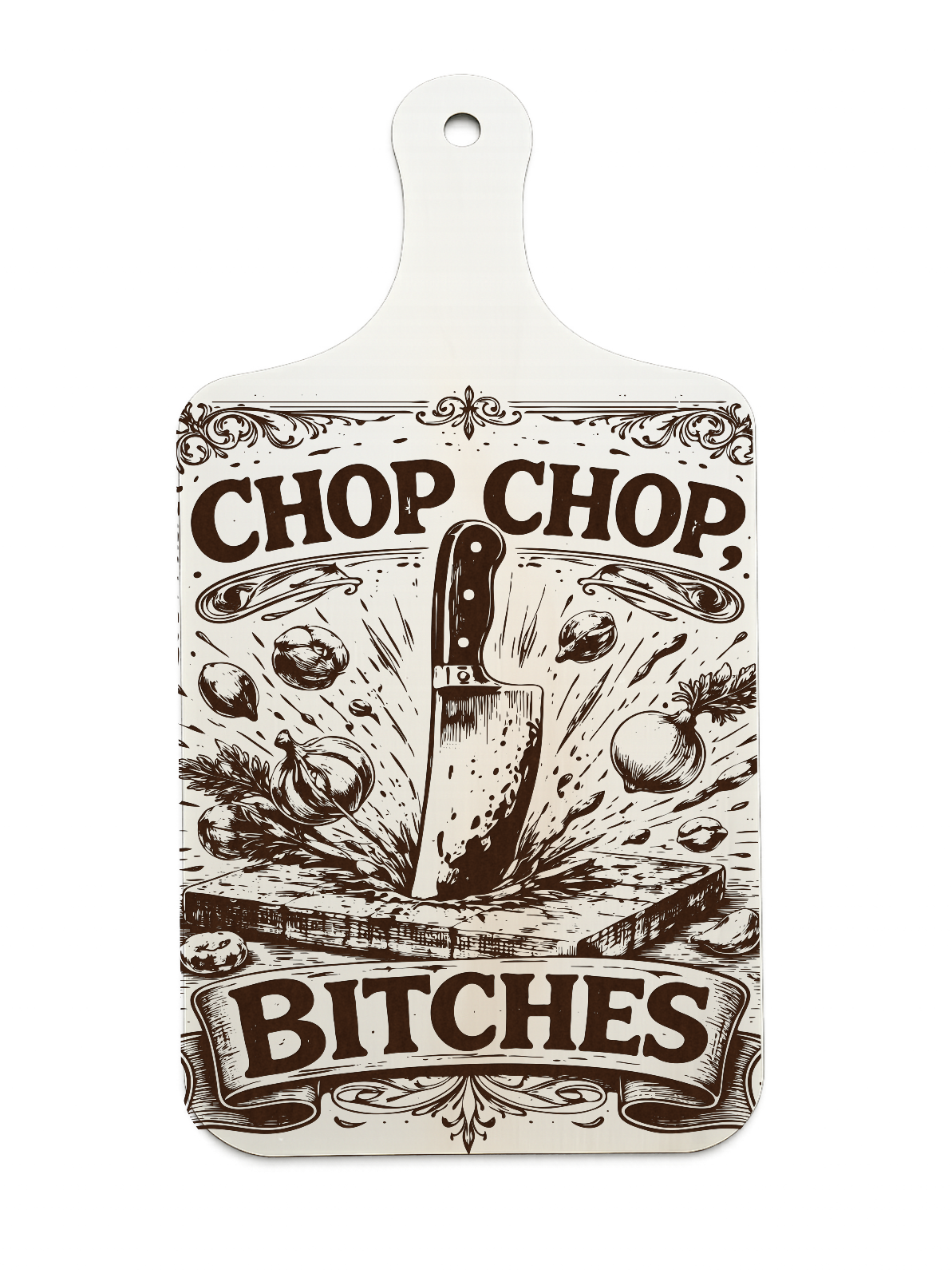 Chop Chop Bitches laser-engraved wooden chopping-board wall plaque on a white background