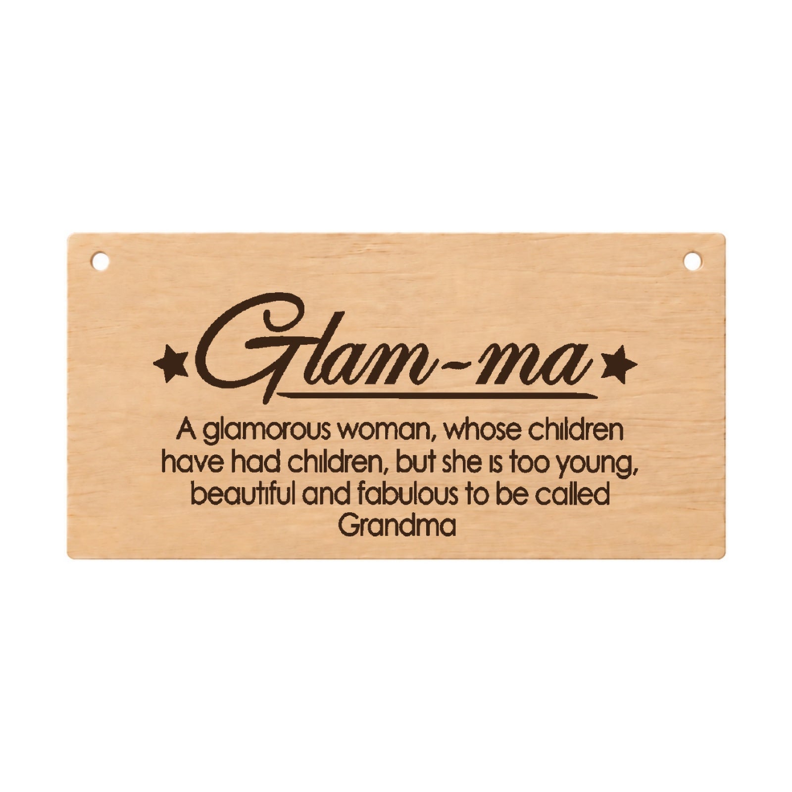 Glam-ma grandmother gift laser engraved wooden plaque on a white background