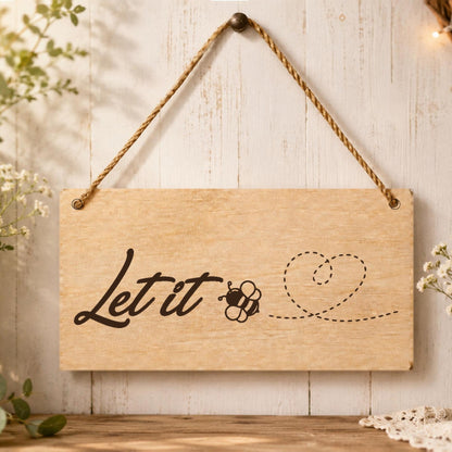 Let It Be Love wooden plaque displayed in a home setting