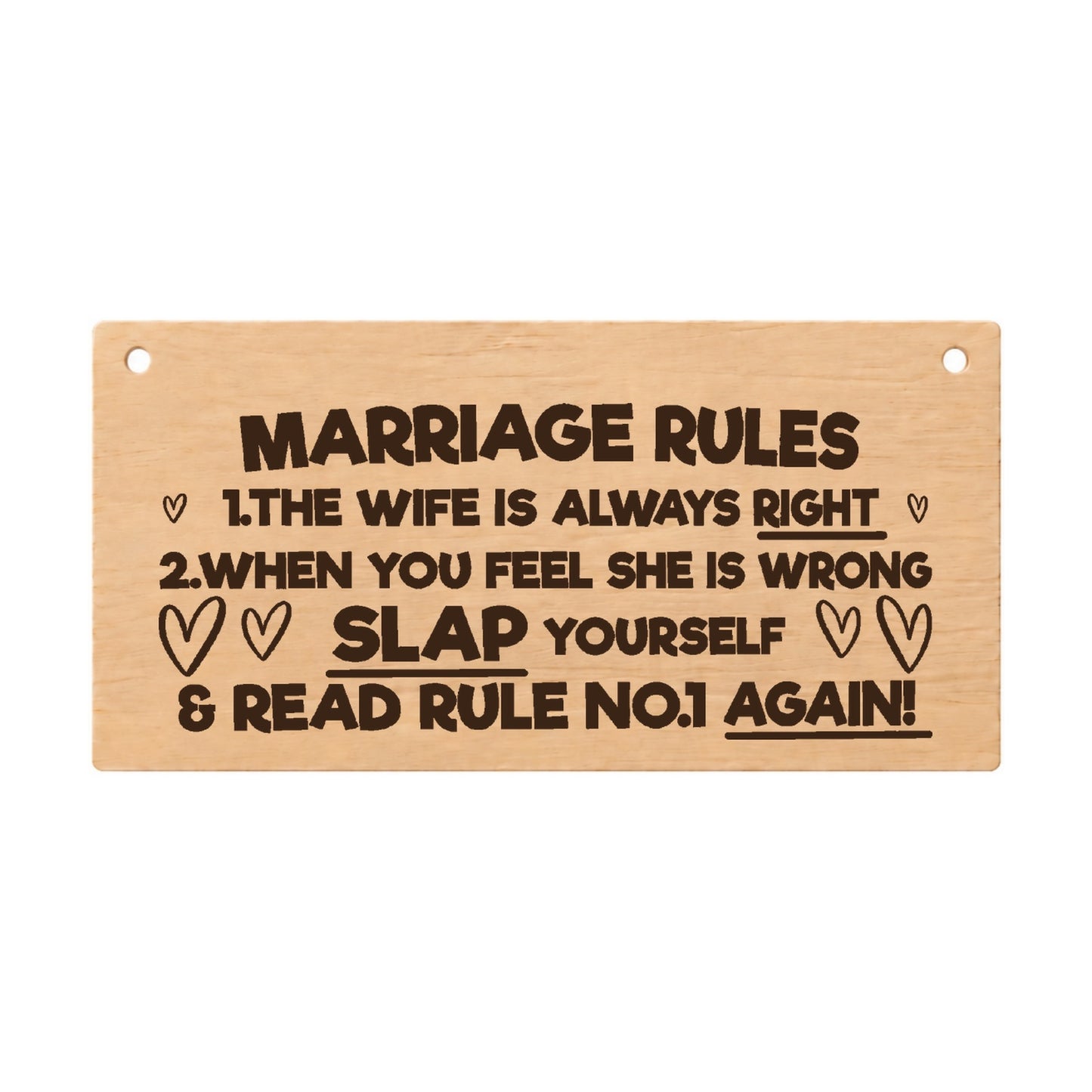 Marriage Rules funny laser engraved wooden plaque on a white background