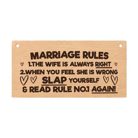 Marriage Rules funny laser engraved wooden plaque on a white background