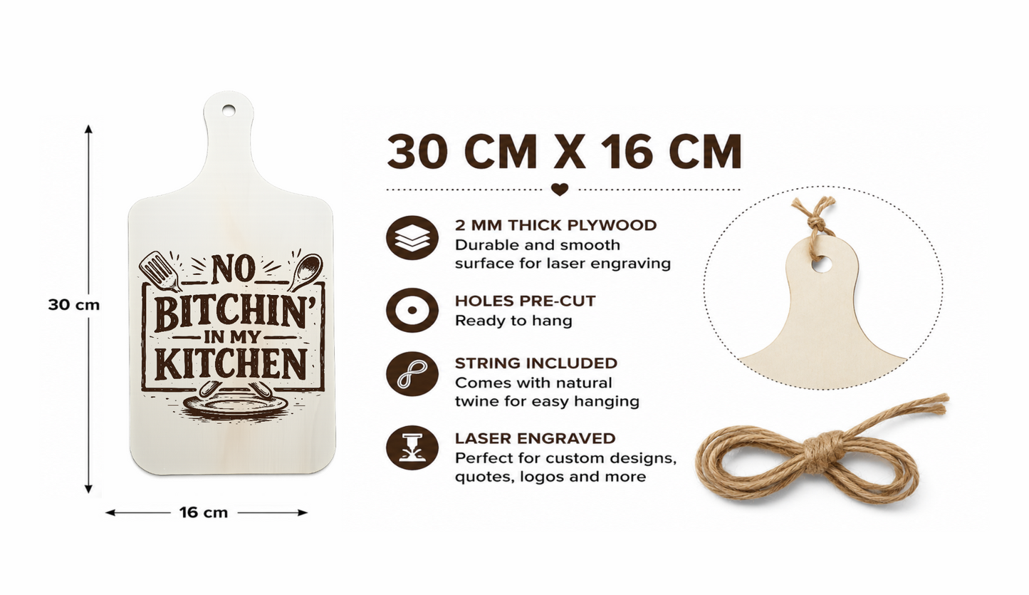 No Bitchin’ in My Kitchen wooden plaque size guide showing 30 x 16 cm and 2 mm thickness