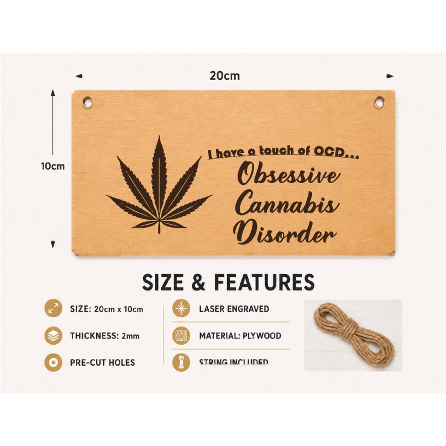 Obsessive Cannabis Disorder plaque showing 20 x 10 cm size and product features