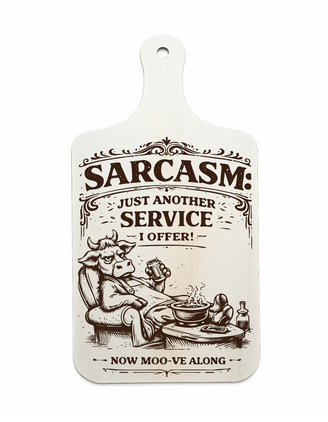 Sarcasm Just Another Service I Offer laser-engraved cow wall plaque on a white background
